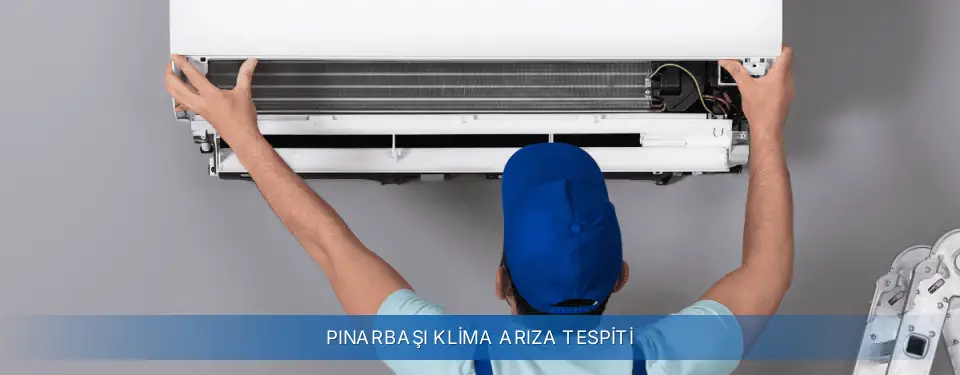 Pınarbaşı İlçemi General Electric Klima Arıza Tespiti